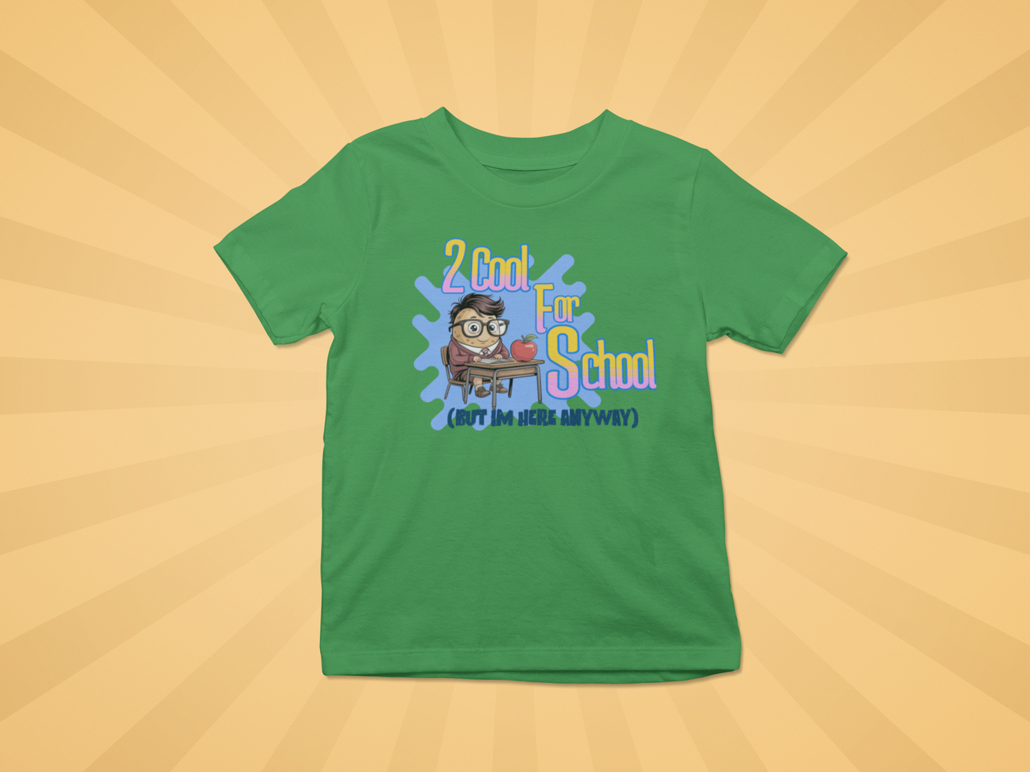 2 Cool For School Kids Tee