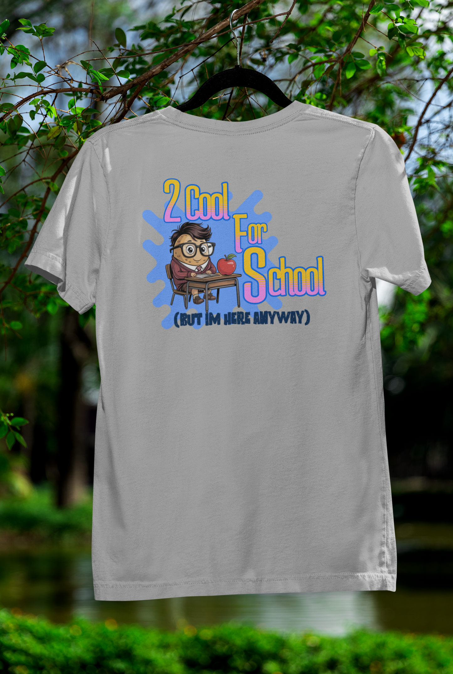 2 Cool For School Tee – Playful Back-to-School Style for Students