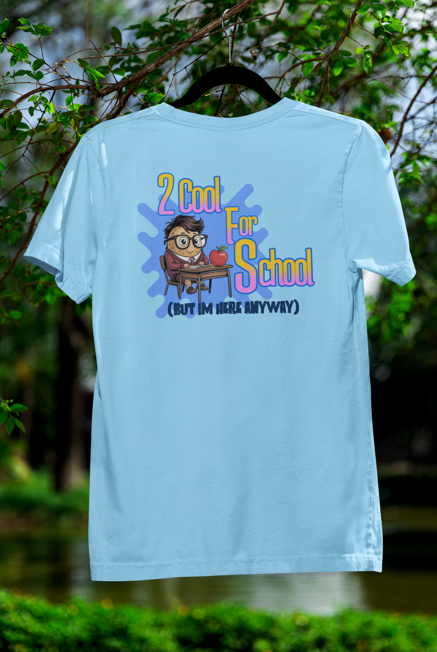 2 Cool For School Tee – Playful Back-to-School Style for Students