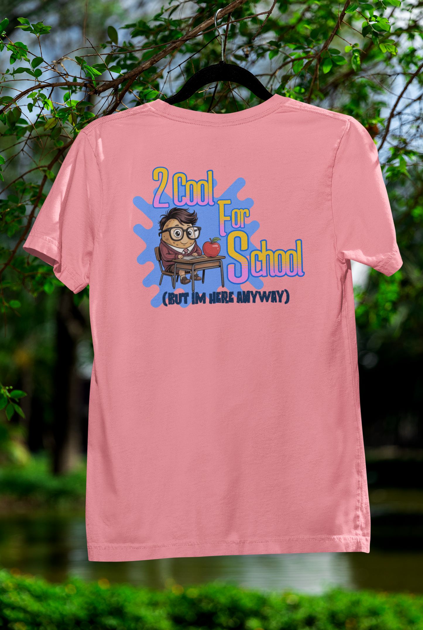 2 Cool For School Tee – Playful Back-to-School Style for Students