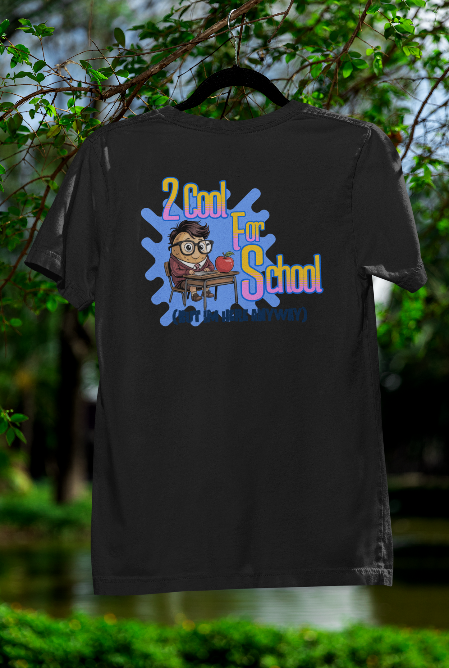 2 Cool For School Tee – Playful Back-to-School Style for Students