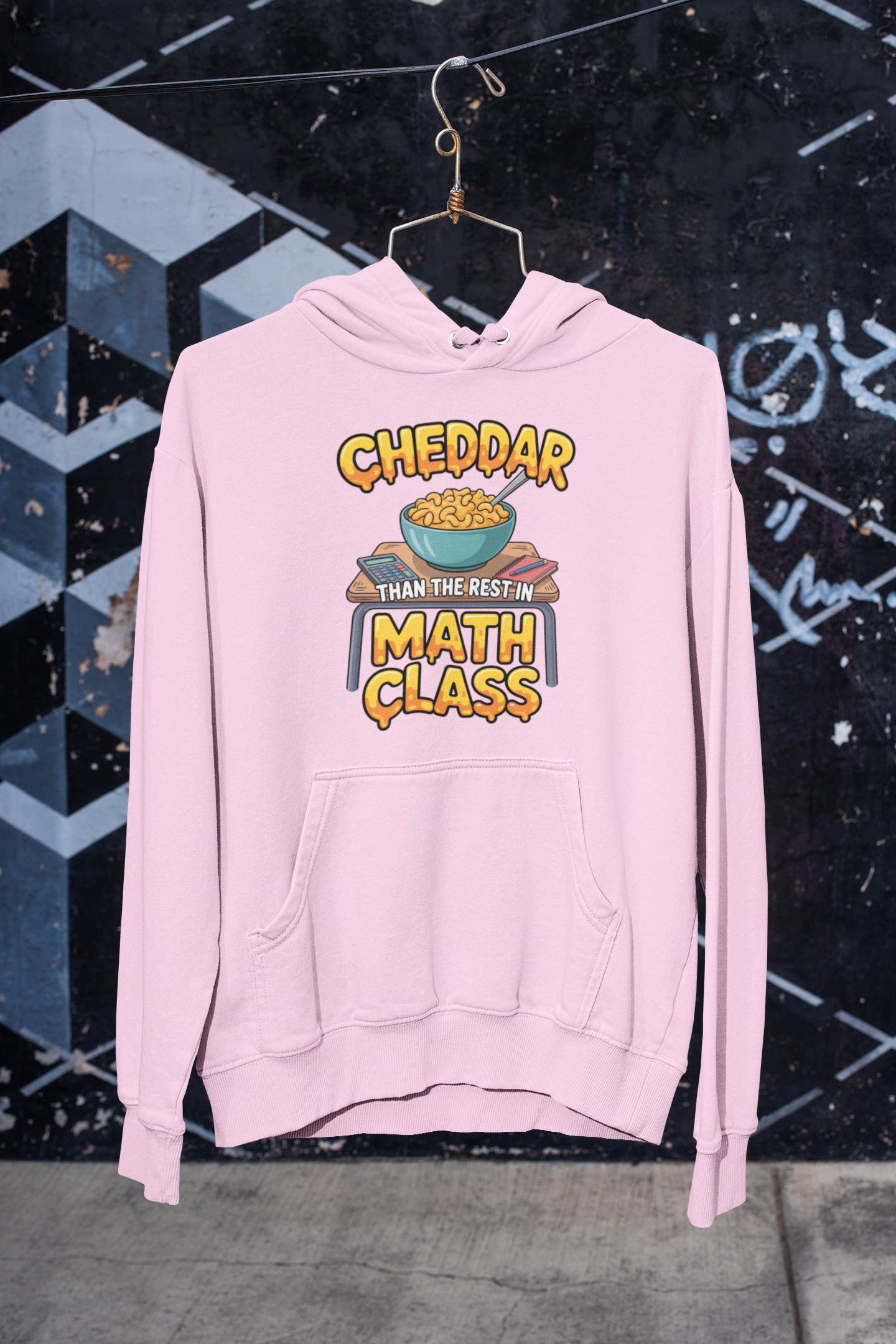 Cheddar Than The Rest In Math Hoodie