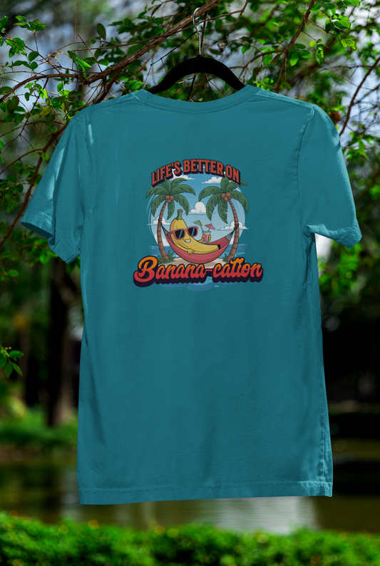 Life's Better On Banana-cation Vacation Teeshirt