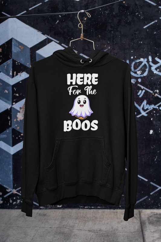 Here for the Boos Hoodie