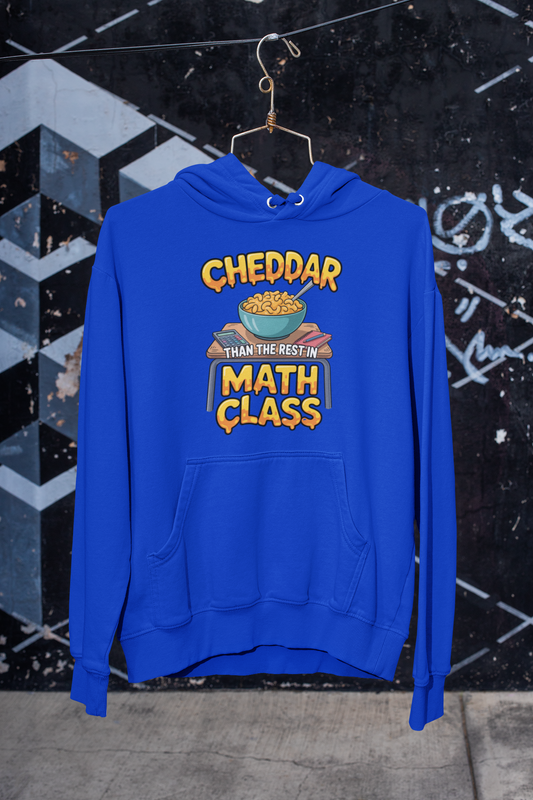 Cheddar Than The Rest In Math Hoodie